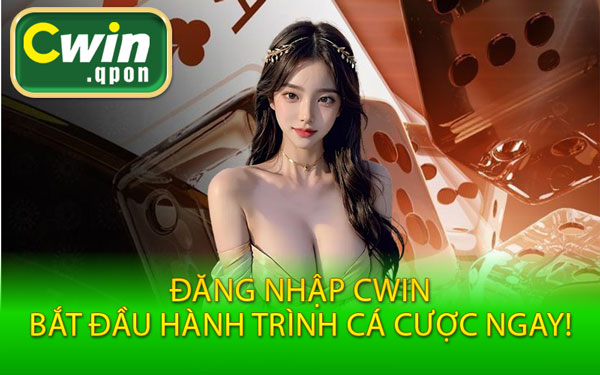 Đăng Nhập Cwin - Bắt Đầu Hành Trình Cá Cược Ngay!